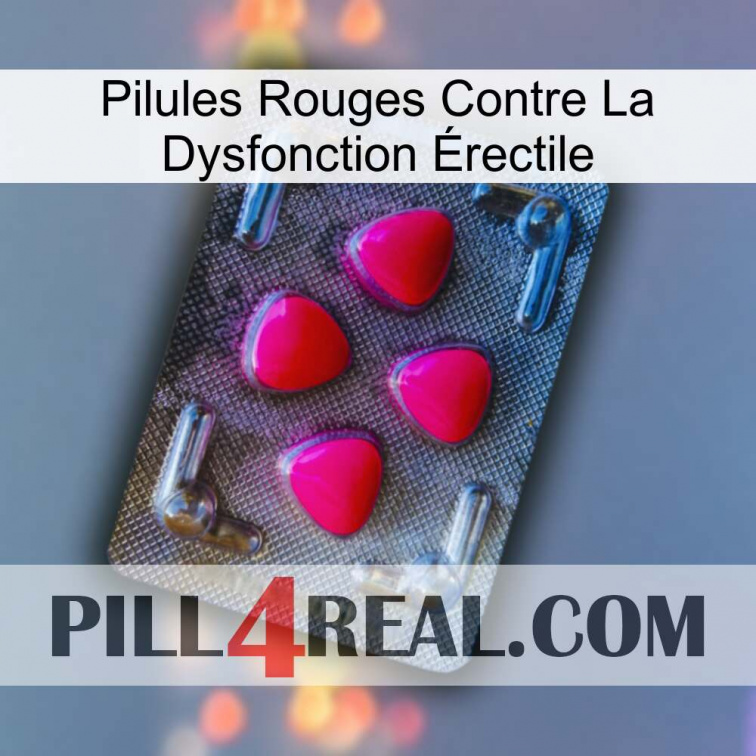 Pilules Rouges Contre La Dysfonction Érectile 13